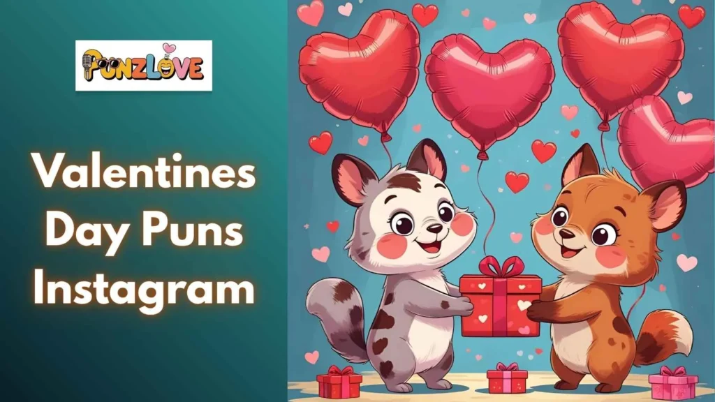 Cute Valentine’s Day Puns