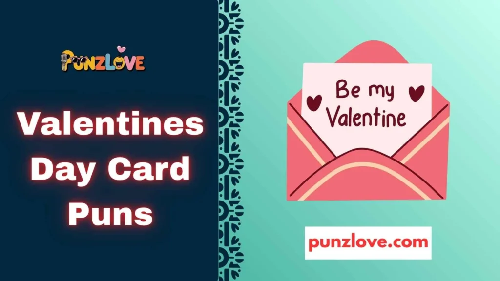 Silly Valentine Card Puns