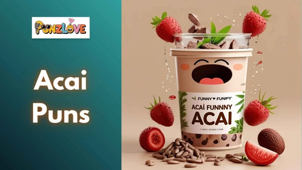 Acai Puns for Smoothie