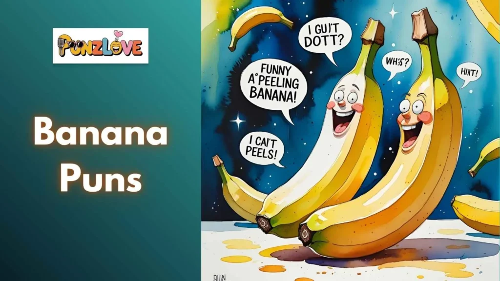 Banana Puns for Love 