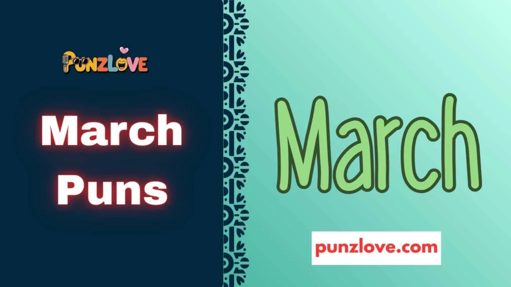 Blooming March Puns