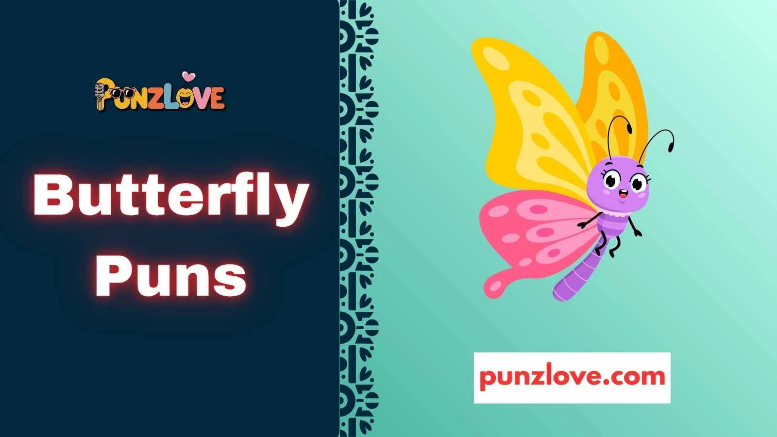 Butterfly Puns