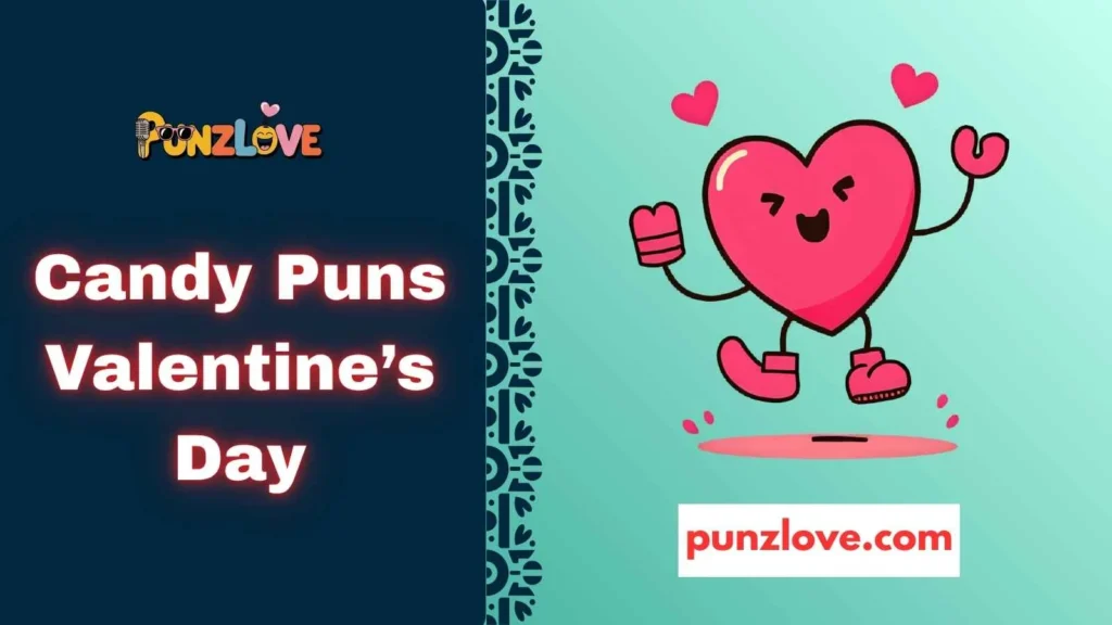 Candy Heart Puns