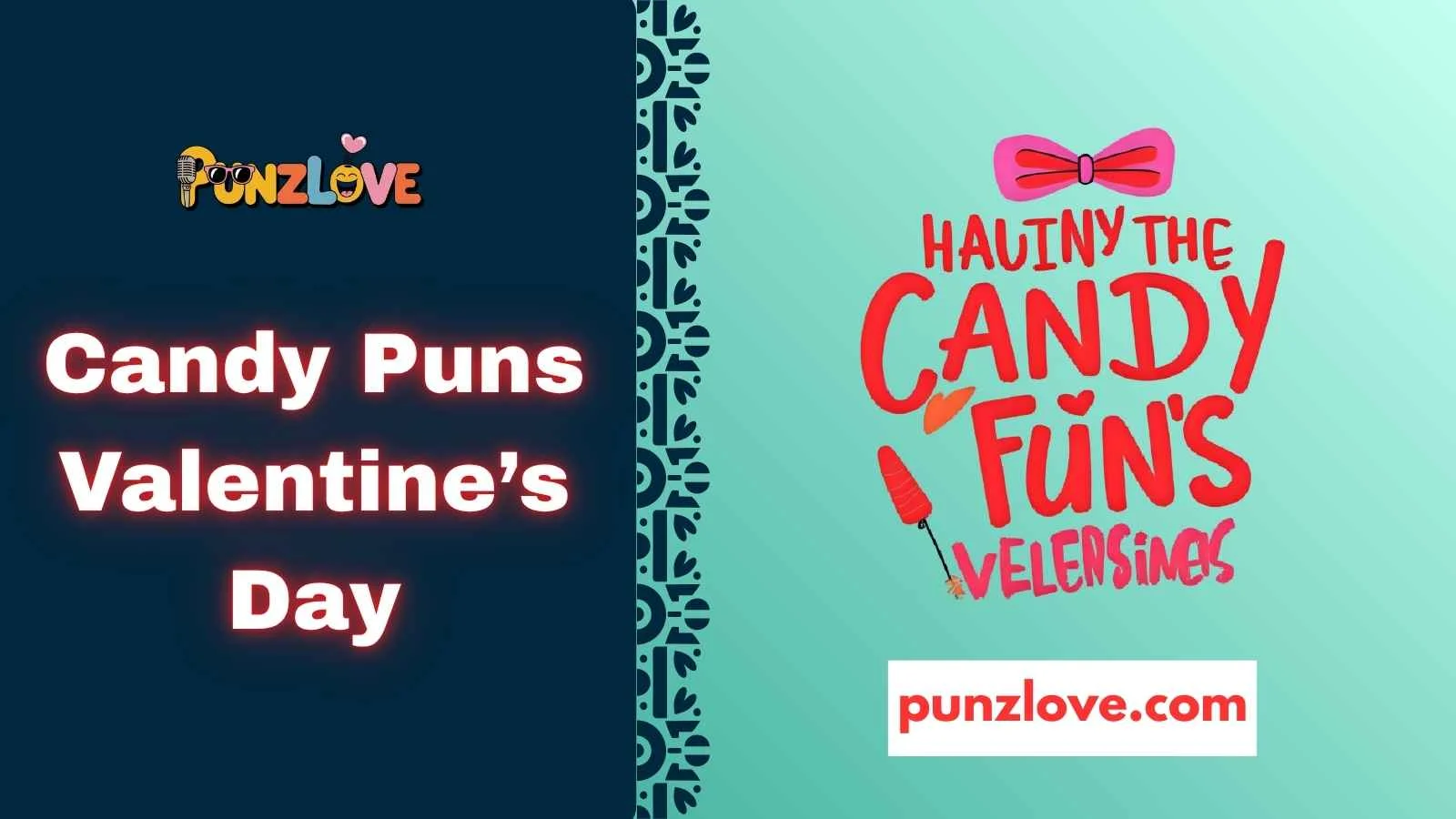 Candy Puns Valentine’s Day