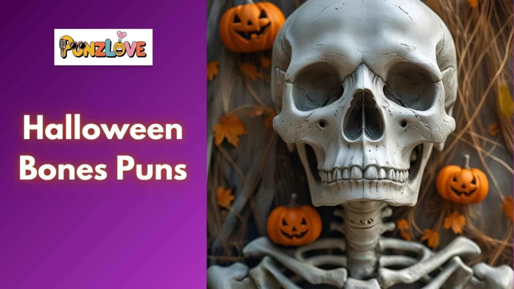 Creepy Bone Puns
