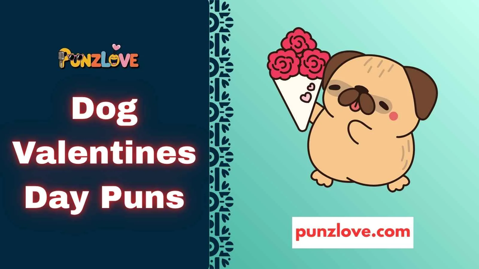 Dog Valentines Day Puns