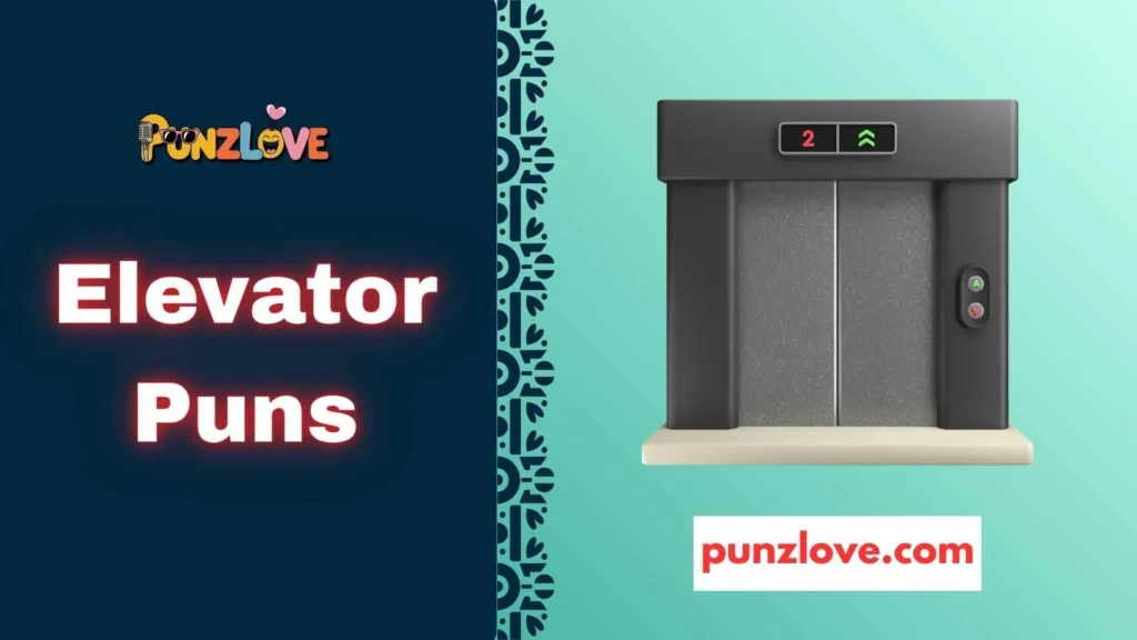 Elevator puns with workplace humor