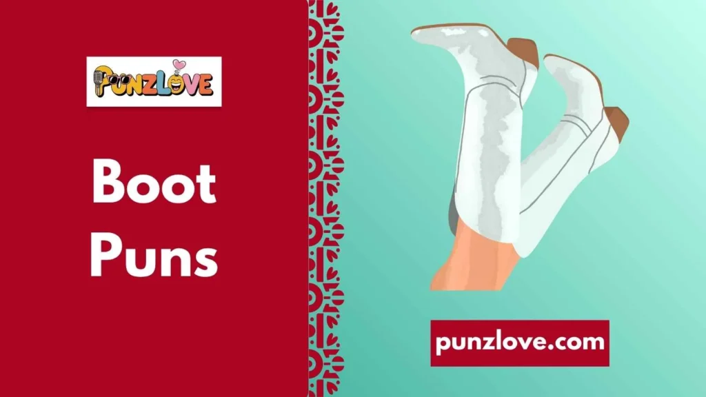 Fashion Boot Puns