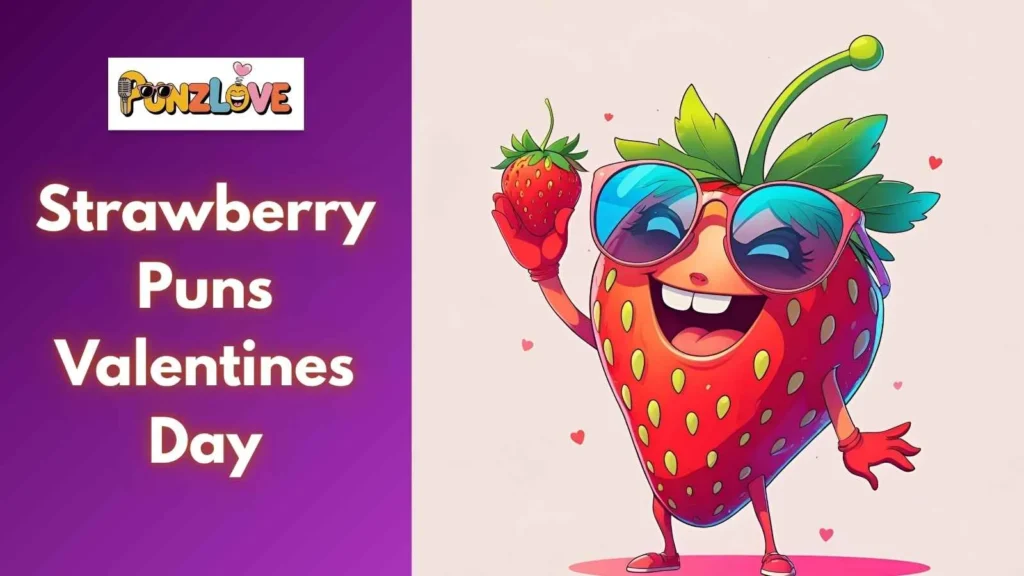 Flirty Strawberry Puns