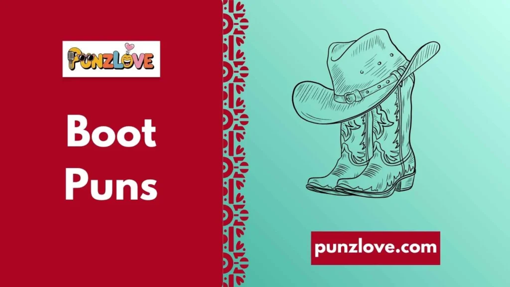 Funny Boot Puns
