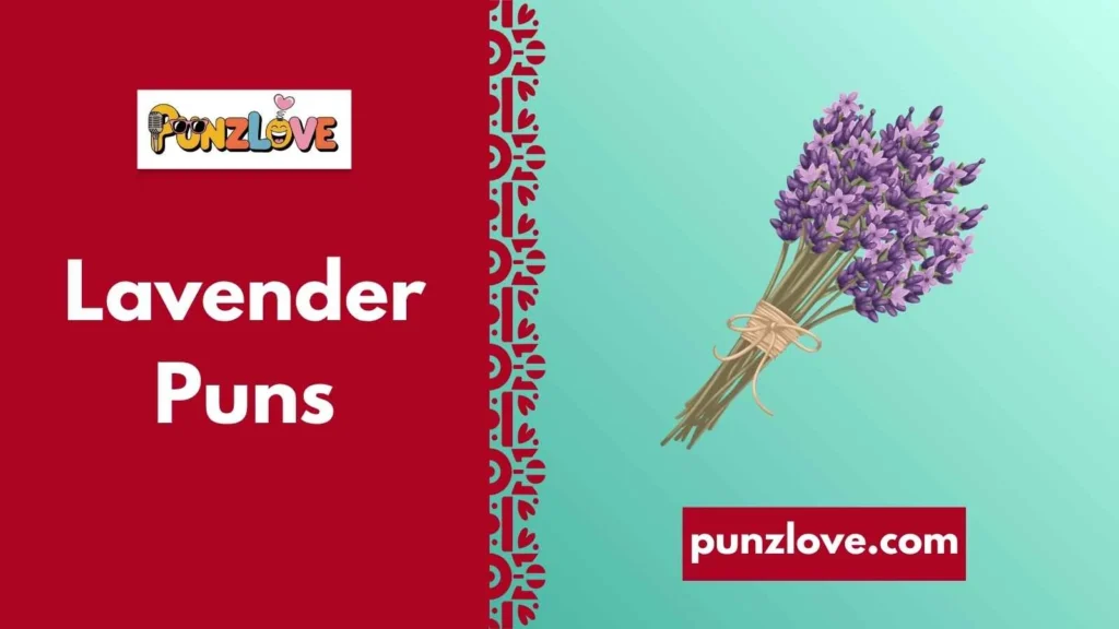 Funny Lavender Puns