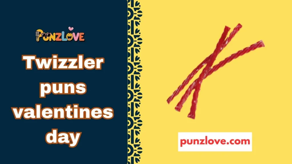 Funny Twizzler Pick Up Lines