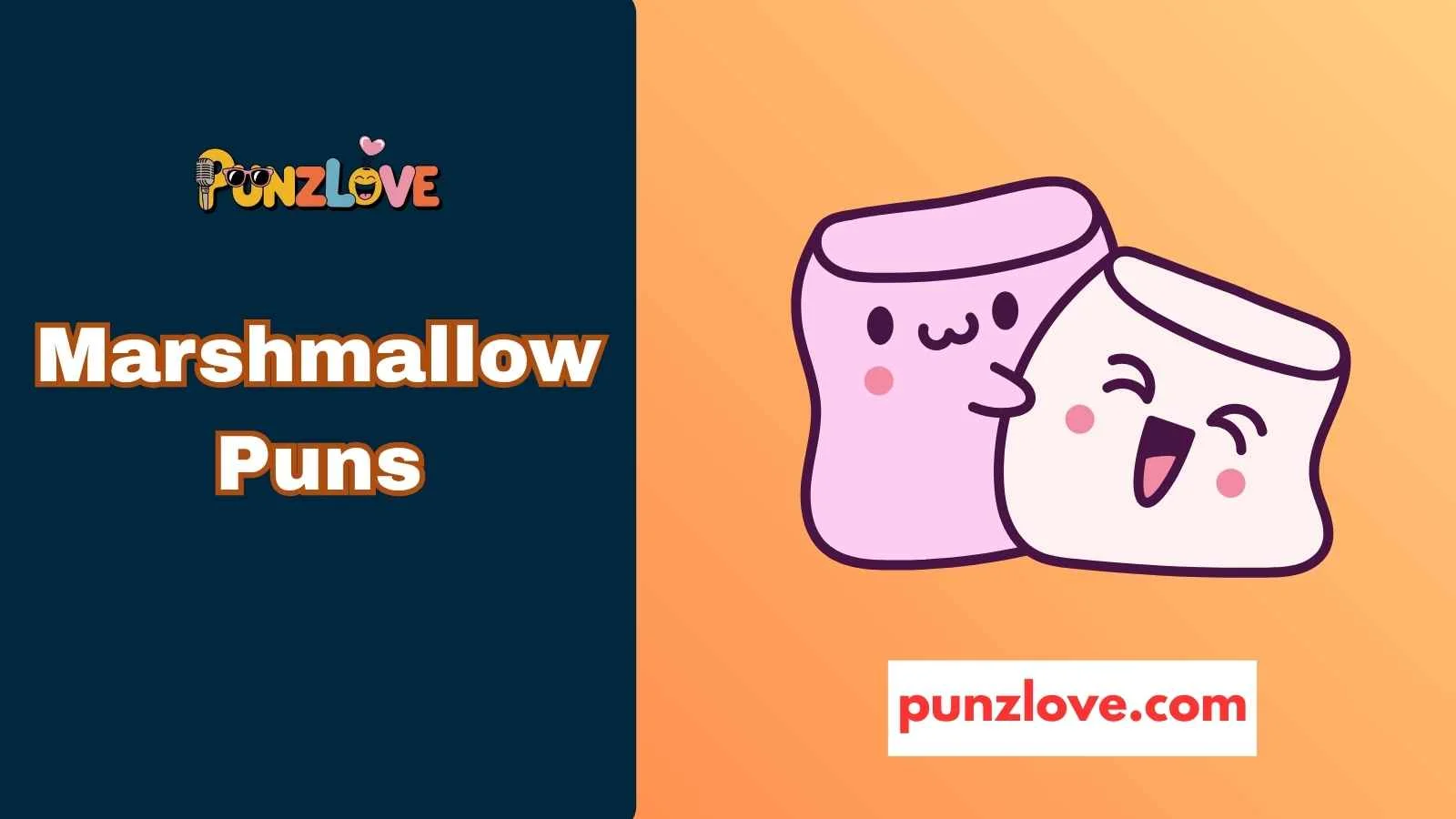 Marshmallow Puns