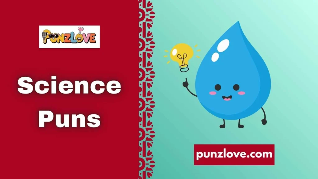 Nerdy Science Puns