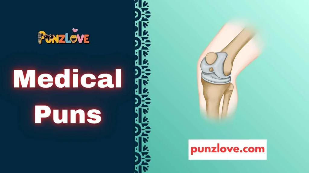 Orthopedic Puns