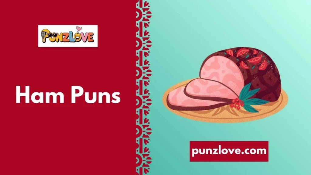Punny Ham Quotes 