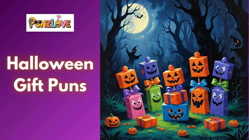 Puns for Halloween Candy Gifts