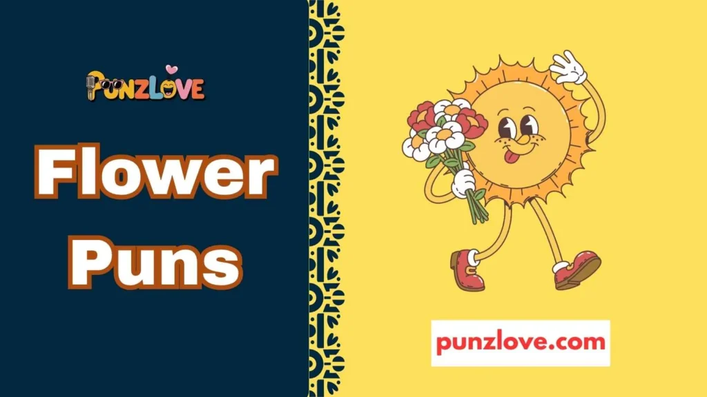 Romantic Flower Puns
