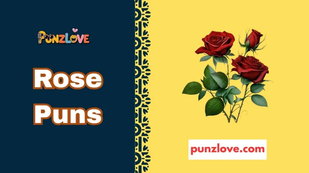 Romantic Rose Puns