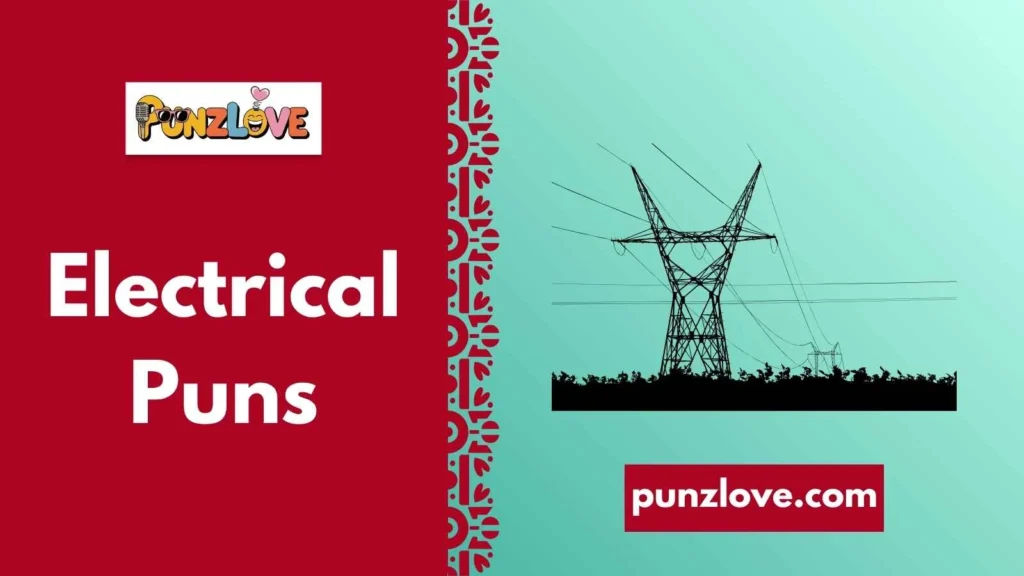 Shocking Electrical Puns