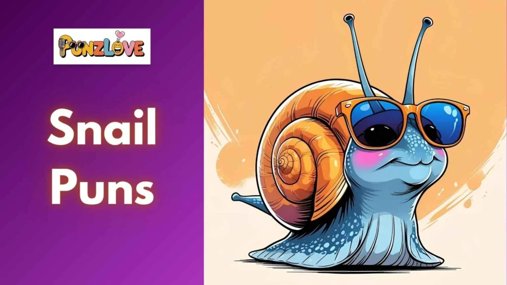 Snail Puns for Instagram Captions