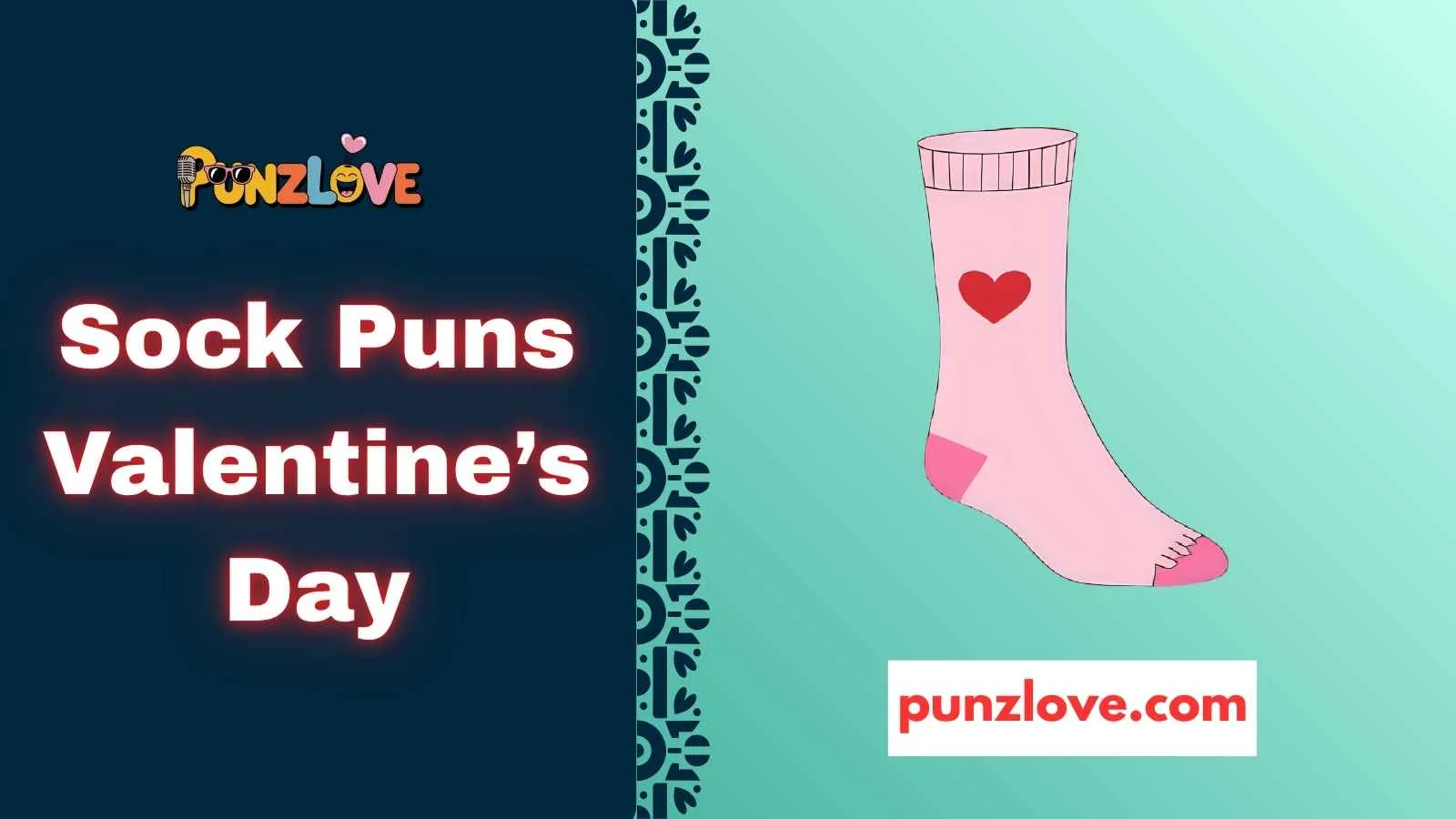 Sock Puns Valentine’s Day