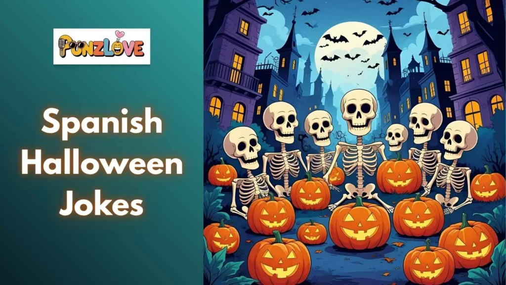 Spooky Spanish Jokes