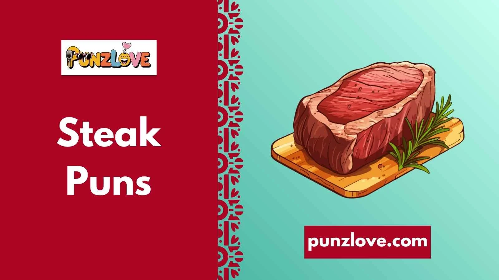 Steak Puns