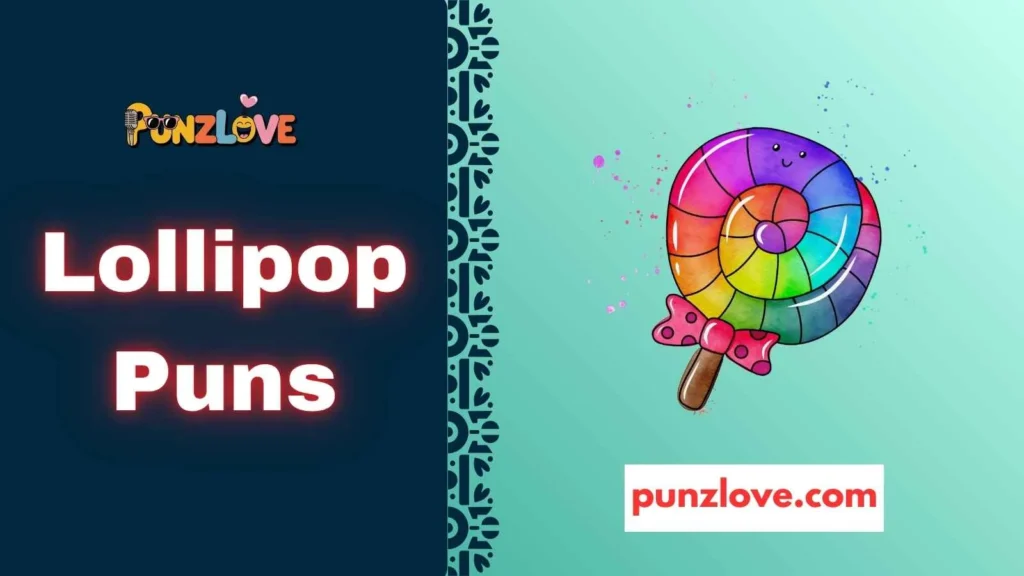 Sweet Lollipop Puns for Kids