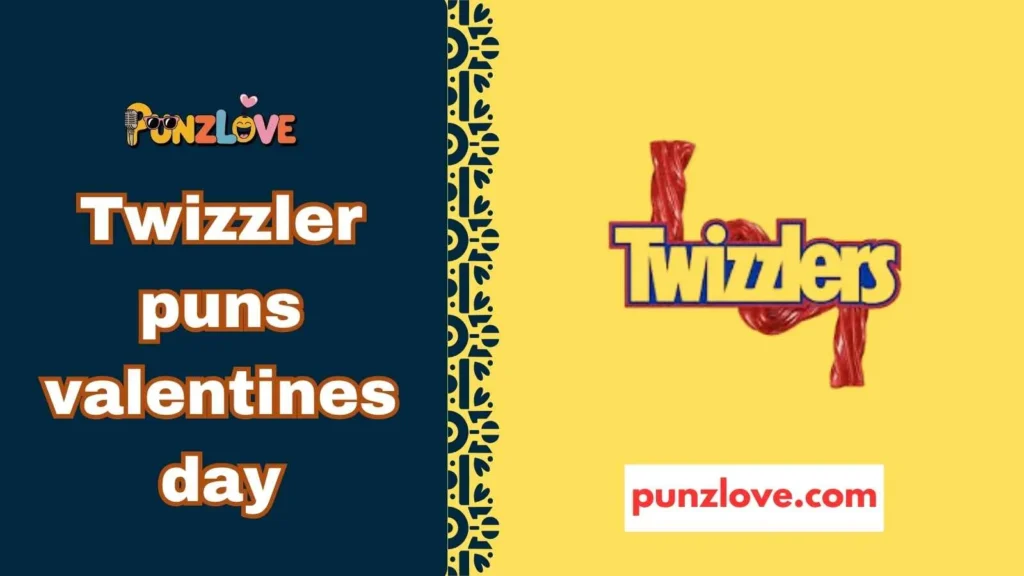 Twizzler Candy Puns