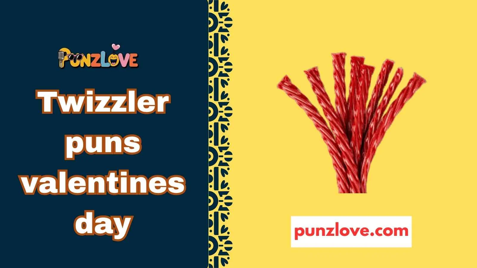 twizzler puns valentines day