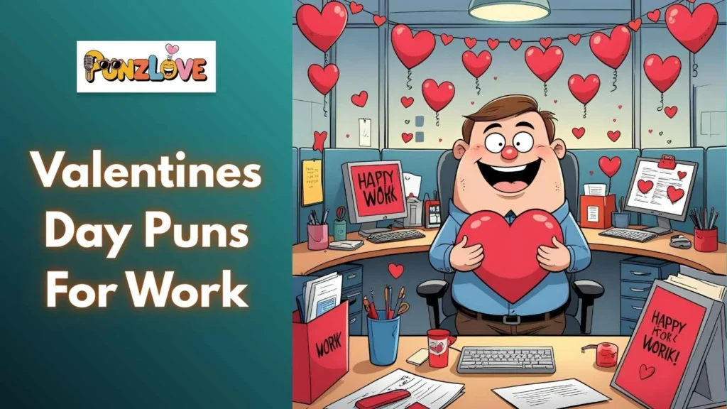 Valentine's Day Puns 