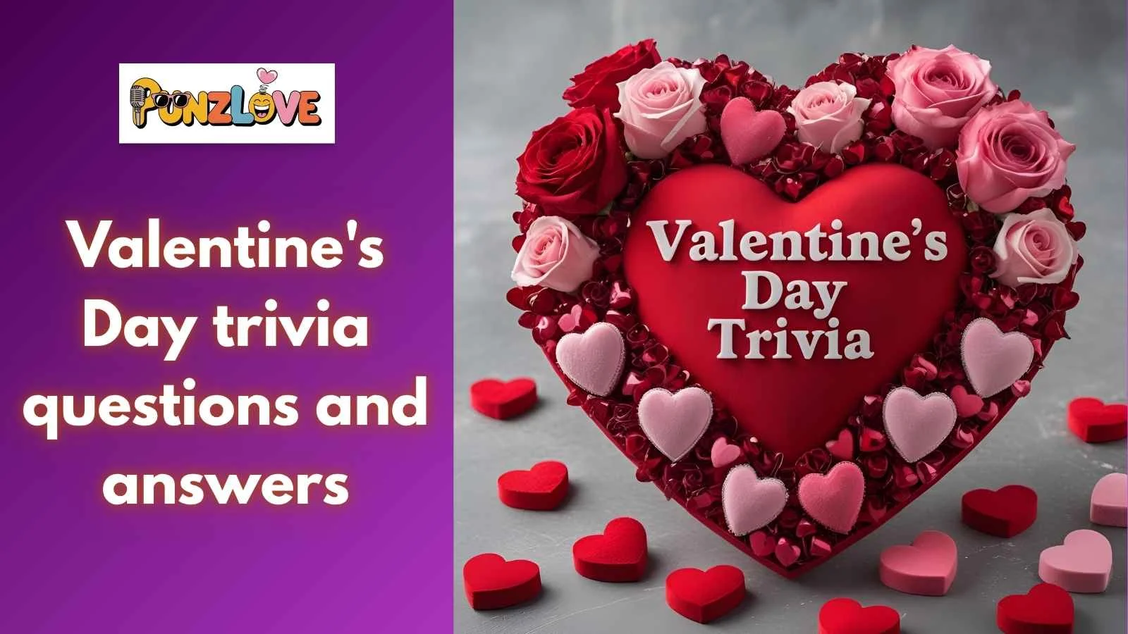 Valentine's Day trivia questions and answers