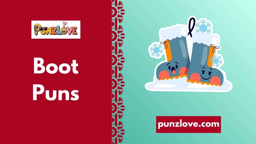 Winter Boot Puns