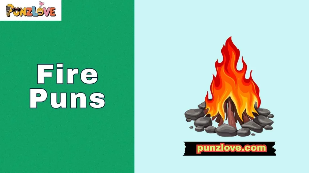 Bonfire puns