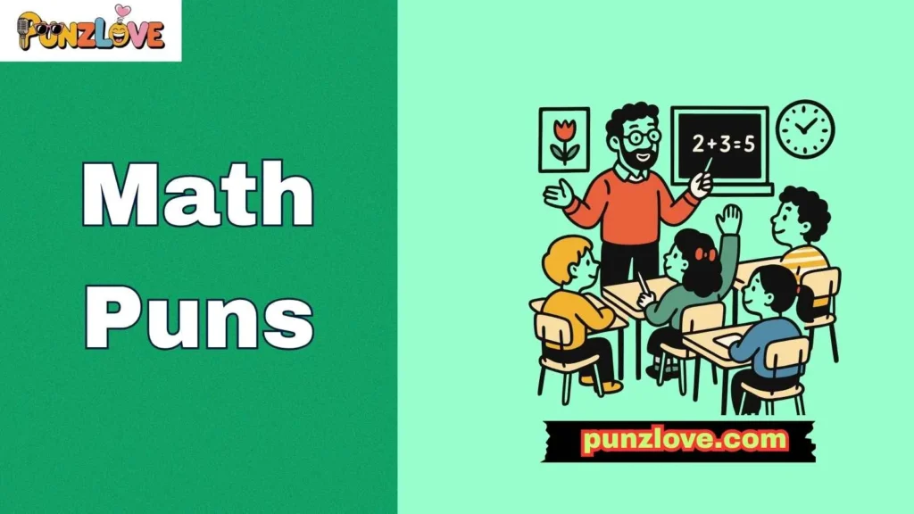 Classroom Math Puns