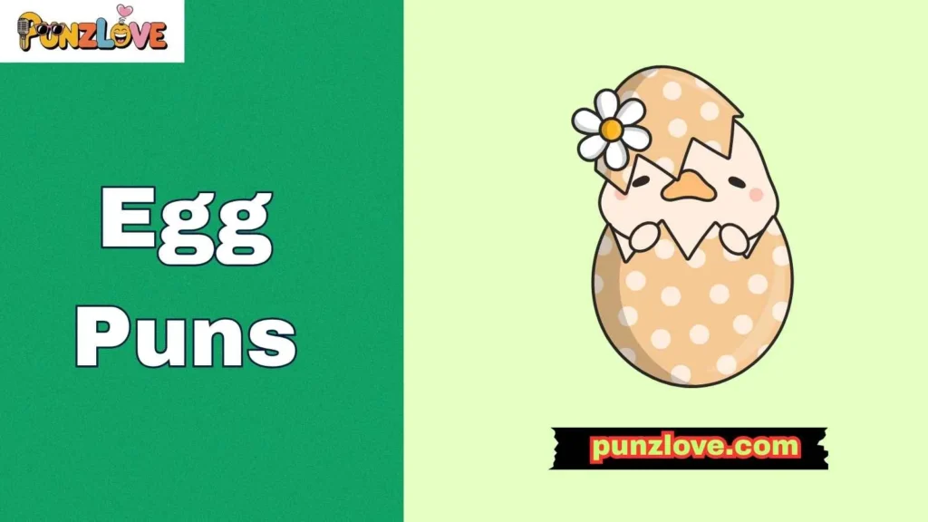 Egg Puns for Love