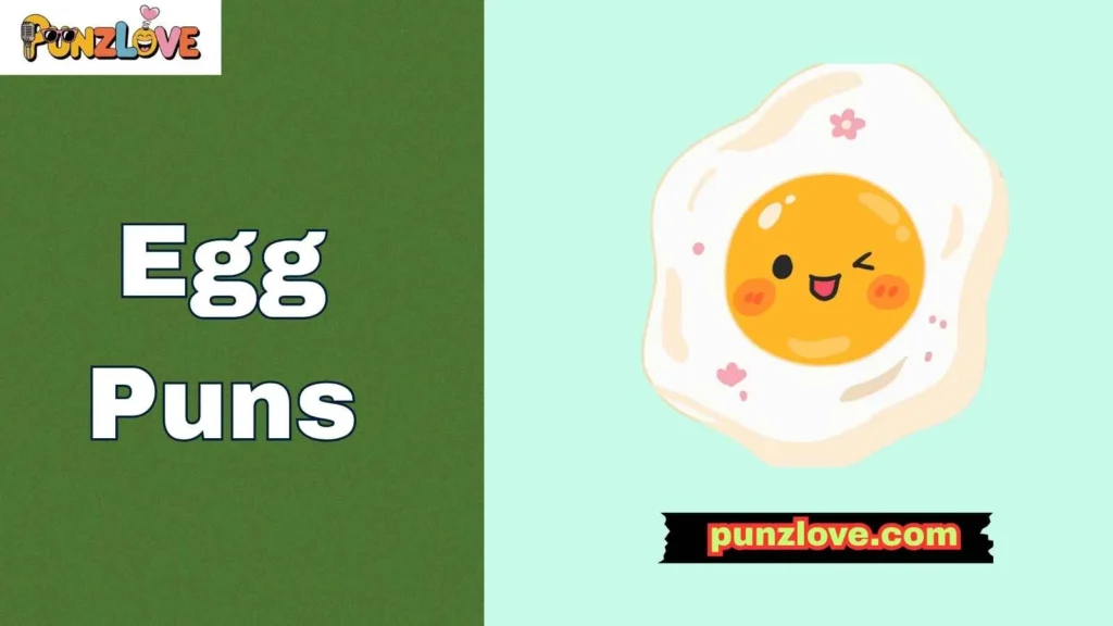 Egg Puns for Parties