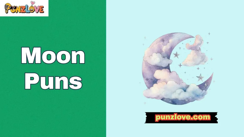 Flirty Moon Puns