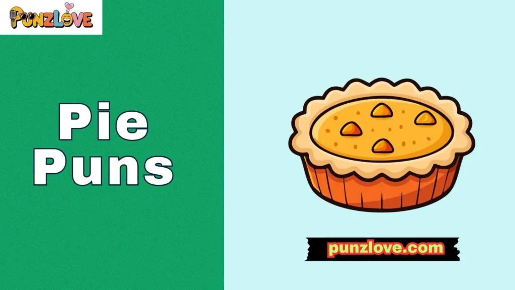 Foodie Pie Puns