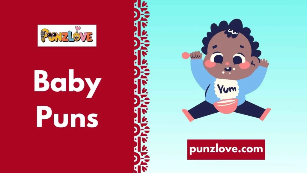 Funny Baby Puns