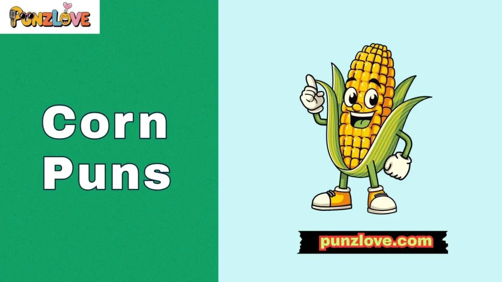 Funny Corn Puns
