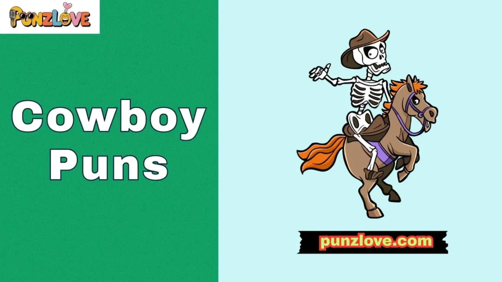 Funny Cowboy Puns