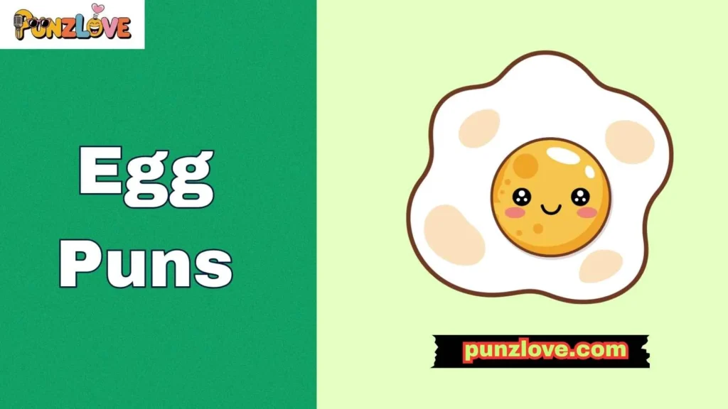 Funny Egg Puns