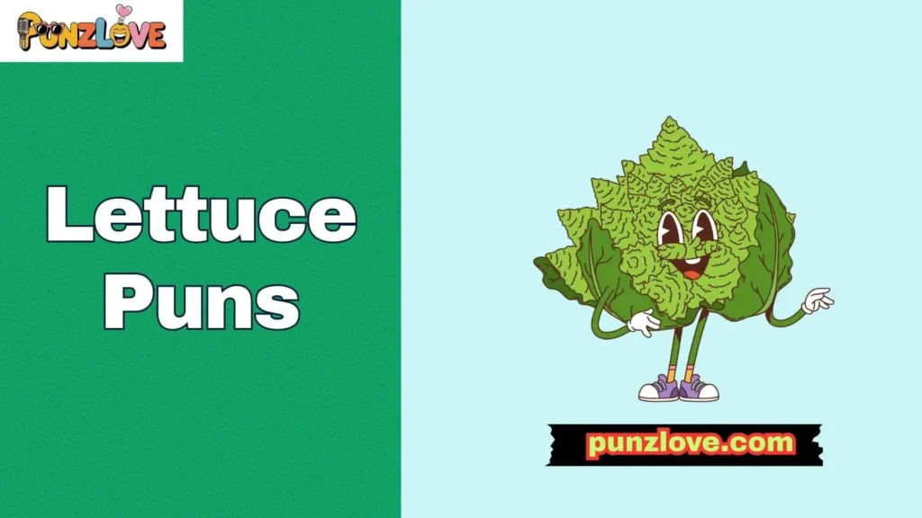 Funny Lettuce Puns 