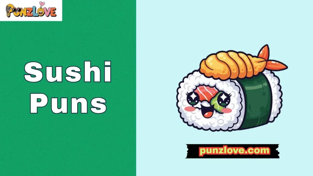 Funny Sushi Puns