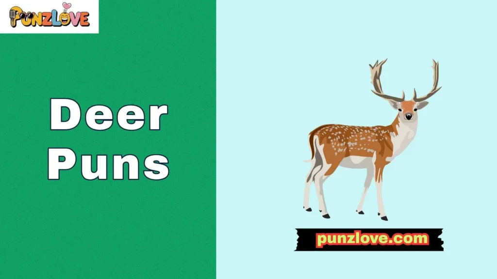 Holiday deer puns