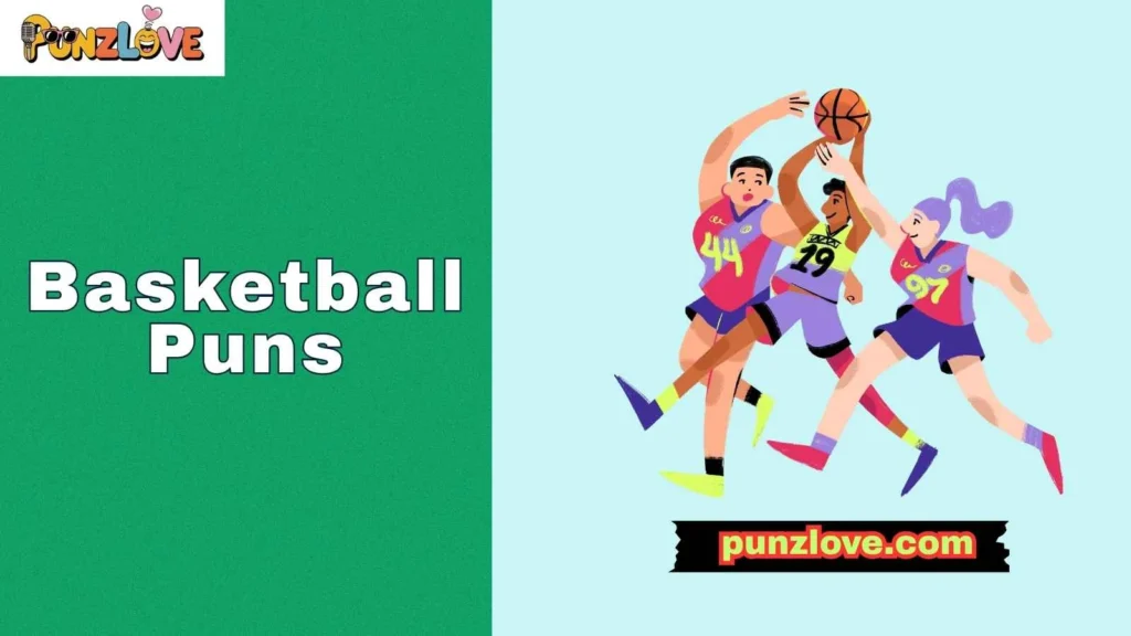 Latest Basketball Puns