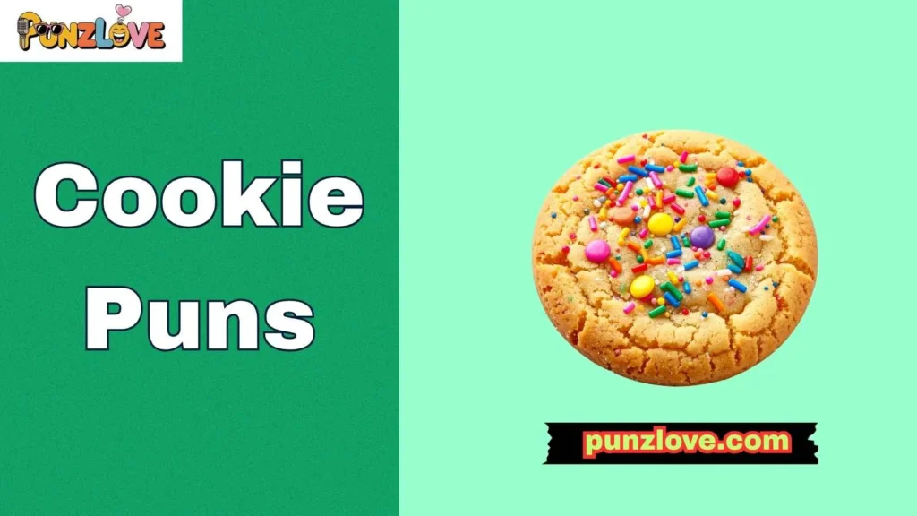 Latest Cookie Puns