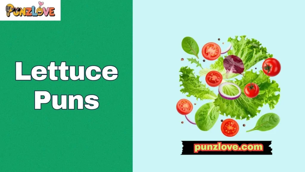Lettuce Puns for Foodies